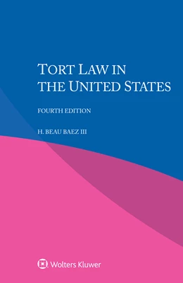 Abbildung von Baez III | Tort Law in the United States | 4. Auflage | 2023 | beck-shop.de