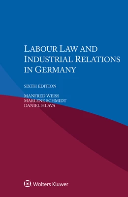 Abbildung von Weiss / Schmidt | Labour Law and Industrial Relations in Germany | 6. Auflage | 2023 | beck-shop.de