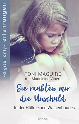 Abbildung von Vibert / Maguire | Sie raubten mir die Unschuld | 1. Auflage | 2023 | beck-shop.de