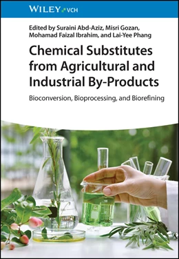 Abbildung von Abd-Aziz / Gozan | Chemical Substitutes from Agricultural and Industrial By-Products | 1. Auflage | 2023 | beck-shop.de