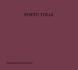 Abbildung von Deridder | Francesco Neri | Porto Tolle | 1. Auflage | 2024 | beck-shop.de