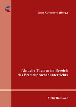 Abbildung von Kucharová | Aktuelle Themen im Bereich des Fremdsprachenunterrichts | 1. Auflage | 2023 | 66 | beck-shop.de