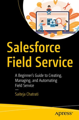 Abbildung von Chatrati | Salesforce Field Service | 1. Auflage | 2023 | beck-shop.de