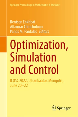 Abbildung von Enkhbat / Chinchuluun | Optimization, Simulation and Control | 1. Auflage | 2023 | beck-shop.de