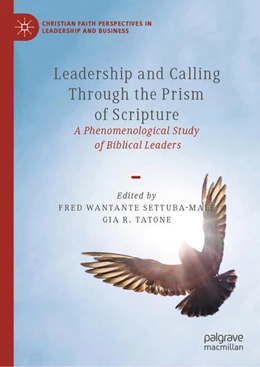 Abbildung von Wantante Settuba-Male / Tatone | Leadership and Calling Through the Prism of Scripture | 1. Auflage | 2023 | beck-shop.de