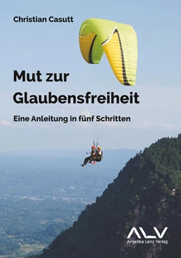 Abbildung von Casutt | Mut zur Glaubensfreiheit | 1. Auflage | 2023 | beck-shop.de