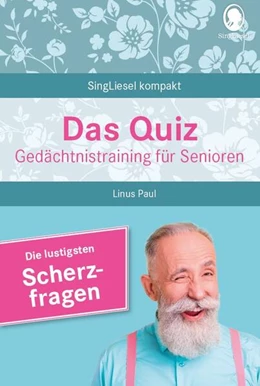 Abbildung von Paul | Heitere Scherzfragen. Das Gedächtnistraining-Quiz für Senioren. Ideal als Beschäftigung, Gedächtnistraining, Aktivierung bei Demenz. | 1. Auflage | 2023 | beck-shop.de