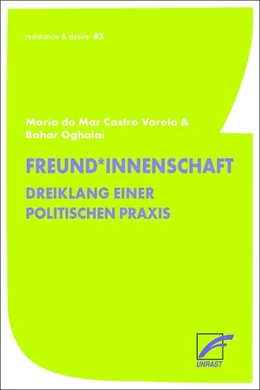 Abbildung von Oghalai / Castro Varela | Freund*innenschaft | 1. Auflage | 2023 | beck-shop.de