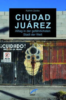 Abbildung von Zeiske | Ciudad Juárez | 1. Auflage | 2023 | beck-shop.de