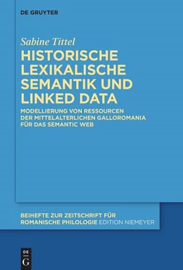 Abbildung von Tittel | Historische lexikalische Semantik und Linked Data | 1. Auflage | 2024 | 485 | beck-shop.de