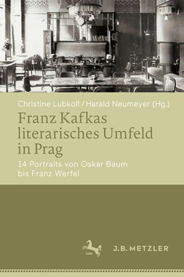 Abbildung von Lubkoll / Neumeyer | Franz Kafkas literarisches Umfeld in Prag | 1. Auflage | 2023 | beck-shop.de