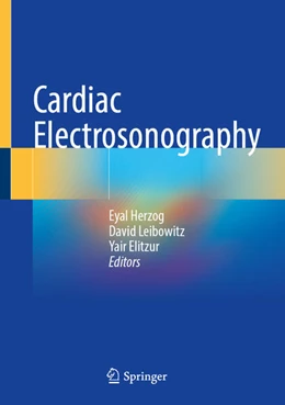 Abbildung von Herzog / Leibowitz | Cardiac Electrosonography | 1. Auflage | 2023 | beck-shop.de