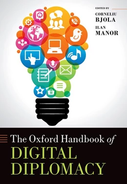 Abbildung von Bjola / Manor | The Oxford Handbook of Digital Diplomacy | 1. Auflage | 2024 | beck-shop.de