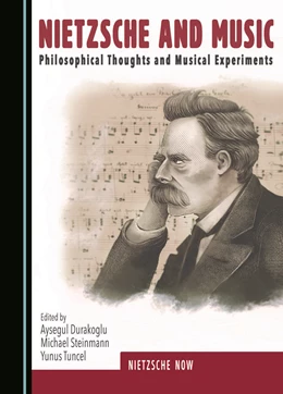 Abbildung von Durakoglu / Steinmann | Nietzsche and Music | 1. Auflage | 2023 | beck-shop.de