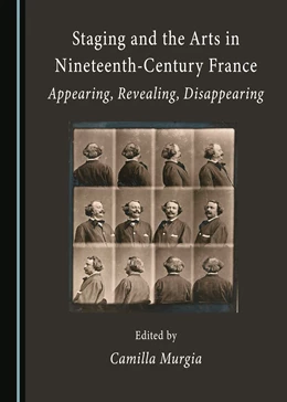 Abbildung von Murgia | Staging and the Arts in Nineteenth-Century France | 1. Auflage | 2023 | beck-shop.de