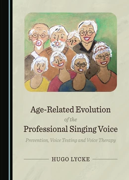 Abbildung von Lycke | Age-Related Evolution of the Professional Singing Voice | 1. Auflage | 2023 | beck-shop.de