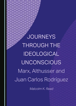 Abbildung von Read | Journeys through the Ideological Unconscious | 1. Auflage | 2023 | beck-shop.de