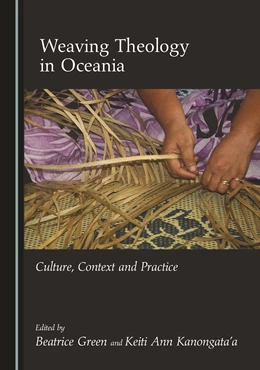 Abbildung von Green / a | Weaving Theology in Oceania | 1. Auflage | 2023 | beck-shop.de