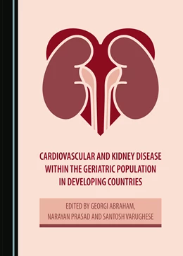 Abbildung von Abraham / Prasad | Cardiovascular and Kidney Disease within the Geriatric Population in Developing Countries | 1. Auflage | 2023 | beck-shop.de
