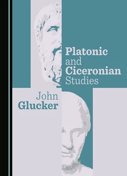 Abbildung von Glucker | Platonic and Ciceronian Studies | 1. Auflage | 2023 | beck-shop.de