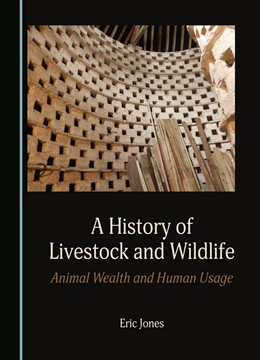 Abbildung von Jones | A History of Livestock and Wildlife | 1. Auflage | 2023 | beck-shop.de