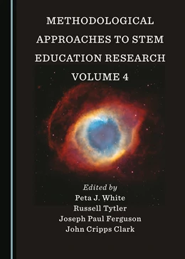 Abbildung von White / Tytler | Methodological Approaches to STEM Education Research Volume 4 | 1. Auflage | 2023 | beck-shop.de