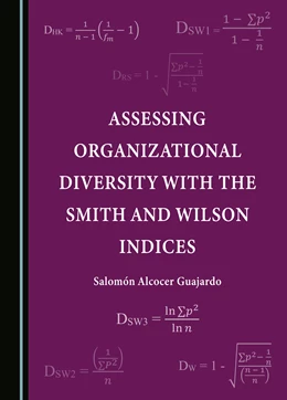 Abbildung von Guajardo | Assessing Organizational Diversity with the Smith and Wilson Indices | 1. Auflage | 2023 | beck-shop.de