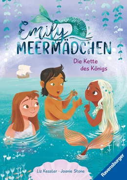 Abbildung von Kessler | Emily Meermädchen, Band 3 - Die Kette des Königs | 1. Auflage | 2024 | beck-shop.de