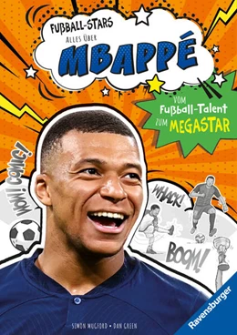 Abbildung von Mugford | Fußball-Stars - Alles über Mbappé. Vom Fußball-Talent zum Megastar | 1. Auflage | 2024 | beck-shop.de