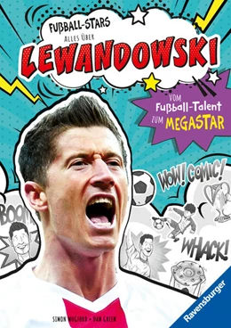 Abbildung von Mugford | Fußball-Stars - Alles über Lewandowski. Vom Fußball-Talent zum Megastar | 1. Auflage | 2024 | beck-shop.de