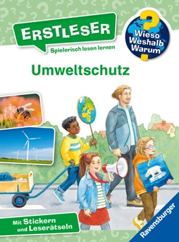 Abbildung von Kessel | Wieso? Weshalb? Warum? Erstleser, Band 13 - Umweltschutz | 1. Auflage | 2024 | beck-shop.de