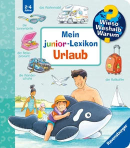 Abbildung von Nieländer | Wieso? Weshalb? Warum? Sonderband - Mein junior-Lexikon: Urlaub | 1. Auflage | 2024 | beck-shop.de