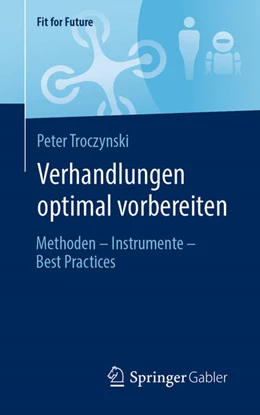 Abbildung von Troczynski | Verhandlungen optimal vorbereiten | 1. Auflage | 2023 | beck-shop.de