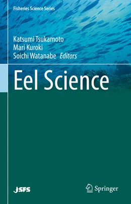 Abbildung von Tsukamoto / Kuroki | Eel Science | 1. Auflage | 2023 | beck-shop.de