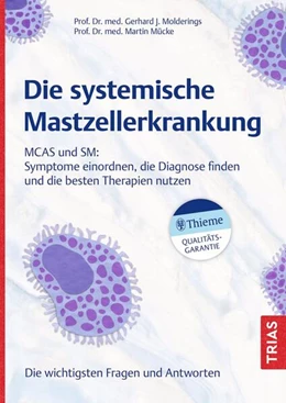 Abbildung von Molderings / Mücke | Die systemische Mastzellerkrankung | 1. Auflage | 2023 | beck-shop.de