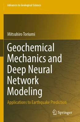 Abbildung von Toriumi | Geochemical Mechanics and Deep Neural Network Modeling | 1. Auflage | 2023 | beck-shop.de