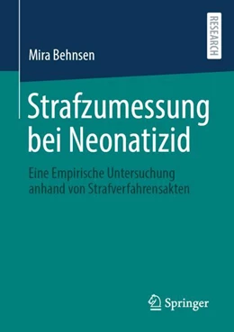 Abbildung von Behnsen | Strafzumessung bei Neonatizid | 1. Auflage | 2023 | beck-shop.de