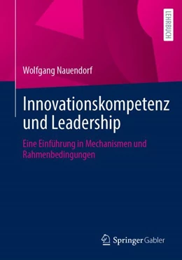 Abbildung von Nauendorf | Innovationskompetenz und Leadership | 1. Auflage | 2023 | beck-shop.de