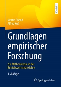 Abbildung von Eisend / Kuß | Grundlagen empirischer Forschung | 3. Auflage | 2023 | beck-shop.de