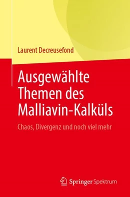 Abbildung von Decreusefond | Ausgewählte Themen des Malliavin-Kalküls | 1. Auflage | 2023 | beck-shop.de