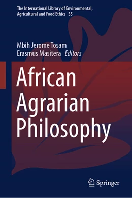 Abbildung von Tosam / Masitera | African Agrarian Philosophy | 1. Auflage | 2024 | 35 | beck-shop.de