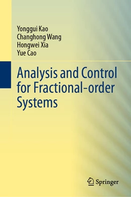 Abbildung von Kao / Wang | Analysis and Control for Fractional-order Systems | 1. Auflage | 2024 | beck-shop.de