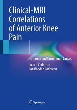 Abbildung von Codorean | Clinical-MRI Correlations of Anterior Knee Pain | 1. Auflage | 2023 | beck-shop.de