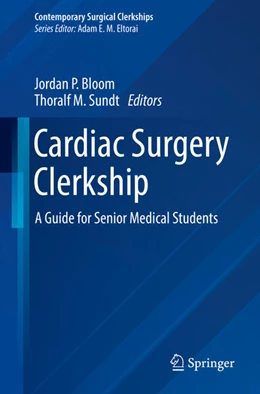Abbildung von Bloom / Sundt | Cardiac Surgery Clerkship | 1. Auflage | 2024 | beck-shop.de