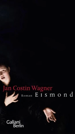Abbildung von Wagner | Eismond | 1. Auflage | 2023 | beck-shop.de