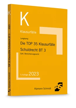 Abbildung von Langkamp | Die TOP 35 Klausurfälle Schuldrecht BT 3 | 5. Auflage | 2025 | beck-shop.de