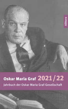 Abbildung von Fromm / Mokrohs | Jahrbuch 2021/2022 der Oskar Maria Graf-Gesellschaft | 1. Auflage | 2023 | beck-shop.de