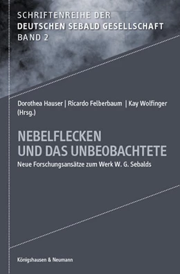 Abbildung von Felberbaum / Hauser | Nebelflecken und das Unbeobachtete | 1. Auflage | 2023 | beck-shop.de
