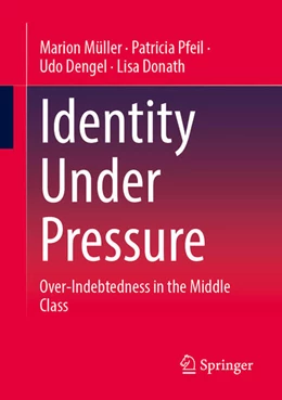Abbildung von Müller / Pfeil | Identity Under Pressure | 1. Auflage | 2023 | beck-shop.de