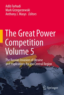 Abbildung von Farhadi / Grzegorzewski | The Great Power Competition Volume 5 | 1. Auflage | 2023 | beck-shop.de